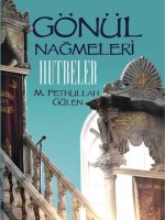 Gönül Nağmeleri Hutbeler