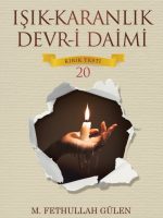 Işık-Karanlık Devr-i Daimi - Kırık Testi 20