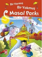 Masal Parkı- Bir Varmış Bir Yokmuş