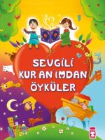 Sevgili Kur'an'ımdan Öyküler