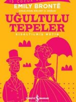 Uğultulu Tepeler (Kısaltılmış Metin)