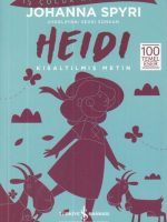 Heidi - İş Çocuk Klasikleri - Kısaltılmış Metin