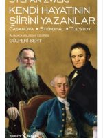 Kendi Hayatının Şiirini Yazanlar - Modern Klasikler Dizisi