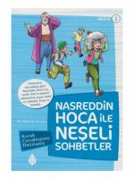 Nasreddin Hoca İle Neşeli Sohbetler 1 - Kavuk Çocukluğunu Hatırlamış