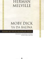 Moby Dick ya da Balina - Hasan Ali Yücel Klasikleri