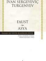 Faust - Asya - Hasan Ali Yücel Klasikleri