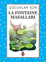 Çocuklar İçin La Fontaine Masalları