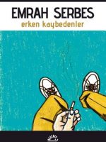 Erken Kaybedenler