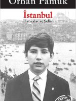 İstanbul - Hatıralar ve Şehir