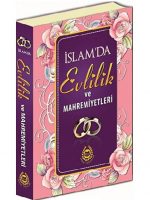 İslam'da Evlilik ve Mahremiyetleri