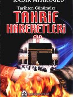 Tarihten Günümüze Tahrif Hareketleri