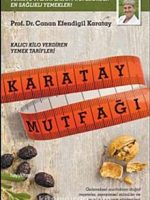 Karatay Mutfağı  Kalıcı Kilo Verdiren Yemek Tarifleri