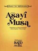 Asa-yı Musa (Günümüz Türkçesiyle)