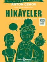 Anton Çehov Hikayeler (Kısaltılmış Metin)