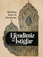 Efendimiz ve Istigfar