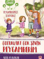 Çocukları Çok Seven Peygamberim - Can İle Canan