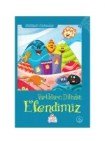 Varlıkların Dilinden Efendimiz